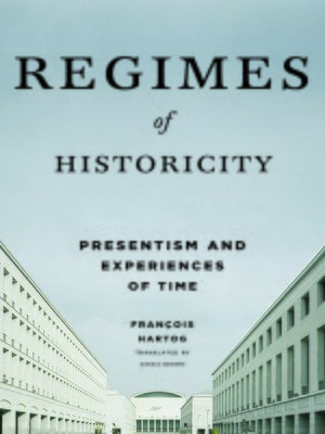 cover image of Regimes of Historicity